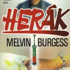 Herák (Melvin Burgess) (česky)