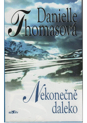 Nekonečně daleko (Danielle Thomasová) (česky)