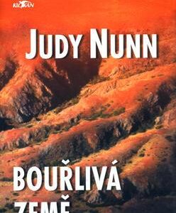 Bouřlivá země (Judy Nunn) (česky)