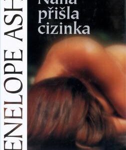 Nahá přišla cizinka (Penelope Ashe) (česky)