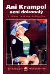 Ani Krampol není dokonalý (Jiří Krampol) (česky)