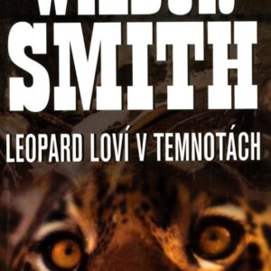 Leopard loví v temnotách (Wilbur Smith) (česky)