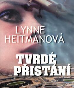 Tvrdé přistání (Heitmanová Lynne) (česky)