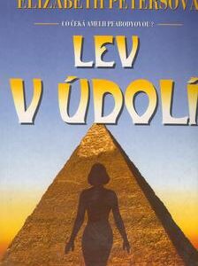 Lev v údolí (Elizabeth Peters) (česky)