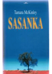 Sasanka (Tamara McKinley) (česky)
