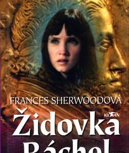 Židovka Ráchel (Frances Sherwoodová) (česky)
