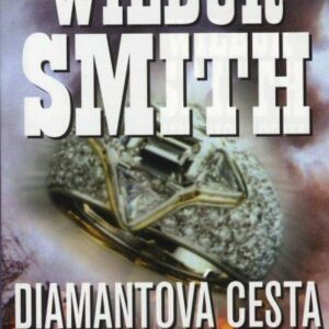 Diamantová cesta (Wilbur Smith) (česky)