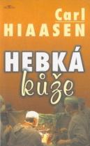 Hebká kůže (Carl Hiaasen) (česky)