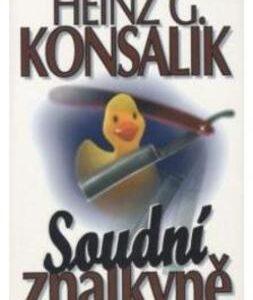 Soudní znalkyně (Heinz G. Konsalik) (česky)