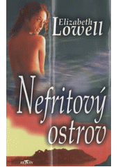Nefritový ostrov (Elizabeth Lowell) (česky)