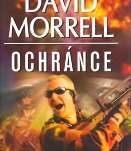 Ochránce (David Morrell) (česky)