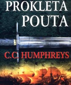 Prokletá pouta (C.C. Humphreys) (česky)