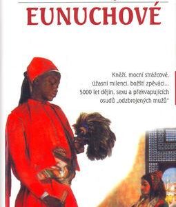 Eunuchové (Vanna de Angelis) (česky)
