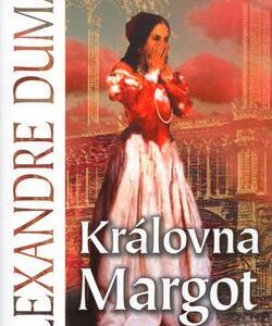 Královna Margot (Alexandre Dumas) (česky)