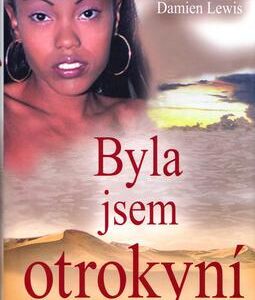 Byla jsem otrokyní (Mende Nazer) (česky)