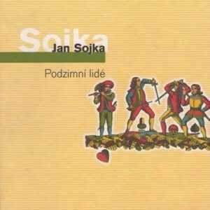 Podzimní lidé (Jan Sojka) (česky)