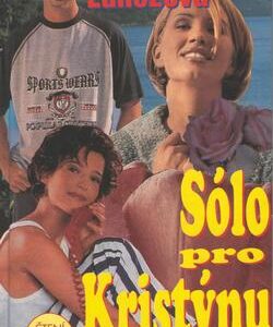 Sólo pro Kristýnu (Lenka Lanczová) (česky)