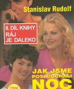 Jak jsme poslouchali noc (Stanislav Rudolf) (česky)