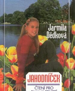 Jahodníček (Jarmila Dědková) (česky)