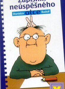 Zápisník neúspěšného otce (Stanislav Rudolf) (česky)