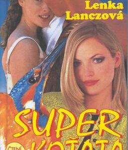 Super koťata (Lenka Lanczová) (česky)