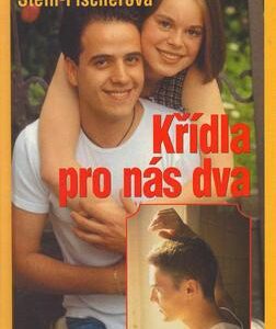 Křídla pro nás dva (Evelyne Stein-Fischerová) (česky)