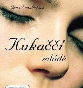 Kukaččí mládě (Jana Šimulčíková) (česky)