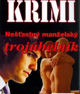 Nešťastný manželský trojúhelník (Jiří Bílek) (česky)