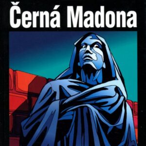 Černá madona - Trojka na stopě (Vollenbruch Astrid) (česky)