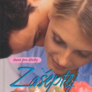 Zašeptej do vlasů (Lenka Lanczová) (česky)