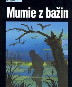 Mumie z bažin (Marco Sonnleitner) (česky)