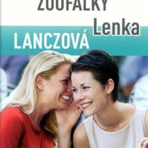 Manželky, milenky, zoufalky (Lenka Lanczová) (česky)