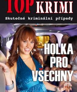 Holka pro všechny (Karel Štorkán) (česky)