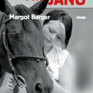Poslední šance pro Janu (Margot Berger) (česky)