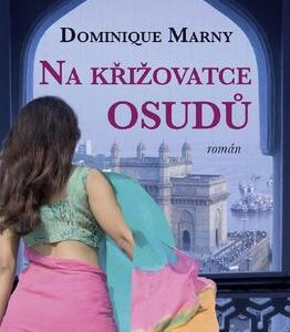 Na křižovatce osudů (Dominique Marny) (česky)