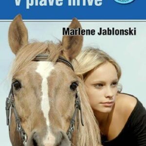 Tajemství v plavé hřívě - Holky v sedlech 1 (Marlene Jablonski) (česky)