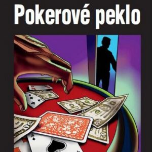 Pokerové peklo - Trojka na stopě (Marco Sonnleitner) (česky)