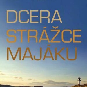 Dcera strážce majáku (Ann Rosman) (česky)