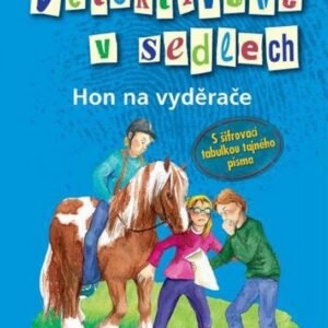 Hon na vyděrače - Petra Wiese (Petra Wiesse) (česky)