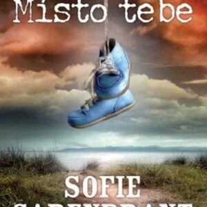 Místo tebe (Sofie Sarenbrant) (česky)
