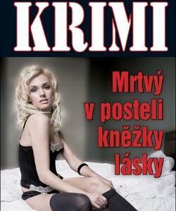 Mrtvý v posteli kněžky lásky - Krimi 6/14 (česky)