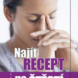 Najít recept na štěstí (Barbora Robošová) (česky)