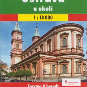 Ostrava a okolí 1:18 000 (česky)