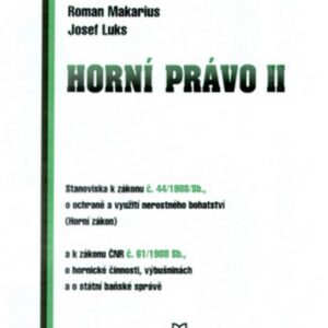 Horní právo II (Roman Makarius) (česky)