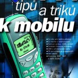 444 tipů a triků k mobilu (Rostislav Kocman) (česky)