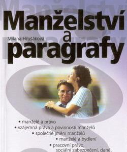 Manželství a paragrafy (Milana Hrušáková) (česky)