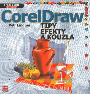 CorelDraw (Petr Lindner) (česky)