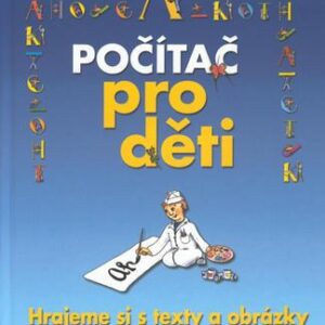 Počítač pro děti (Marie Franců) (česky)