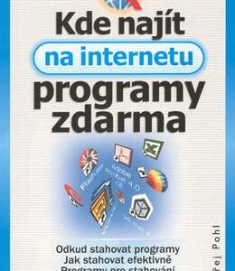 Kde najít na internetu programy zdarma (Ondřej Pohl) (česky)