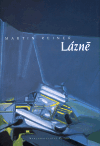 Lázně (Martin Reiner) (česky)
